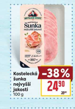 Kostelecká šunka nejvyšší  jakosti 100 g 