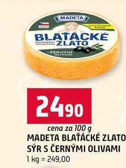 MADETA BLAŤÁCKÉ ZLATO SÝR S ČERNÝMI OLIVAMI 100g