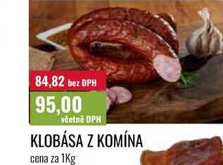 KLOBÁSA Z KOMÍNA cena za 1Kg