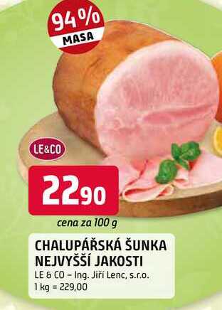 CHALUPÁŘSKÁ ŠUNKA NEJVYŠŠÍ JAKOSTI 100g