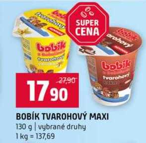 BOBÍK TVAROHOVÝ MAXI 130 g vybrané druhy 