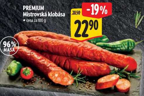 PREMIUM Mistrovská klobása, cena za 100 g 