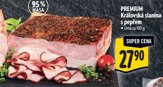 PREMIUM Královská slanina s pepřem, cena za 100 g