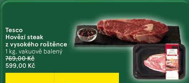 Tesco Hovězí steak z vysokého roštěnce, 1 kg, vakuově balený