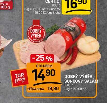 DOBRÝ VÝBĚR ŠUNKOVÝ SALÁM 100 g