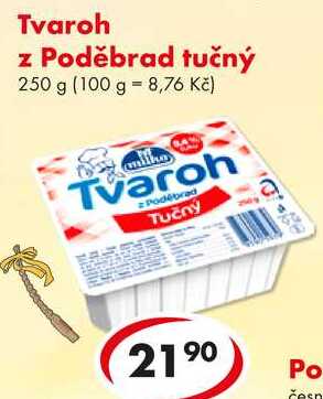 Tvaroh z Poděbrad tučný, 250 g