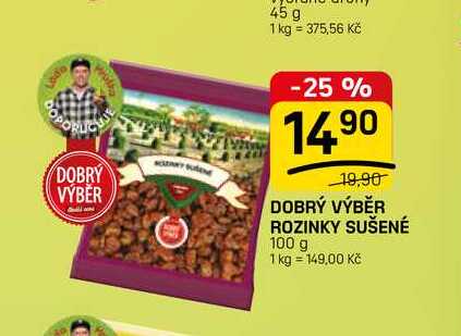 DOBRÝ VÝBĚR ROZINKY SUŠENÉ 100 g 