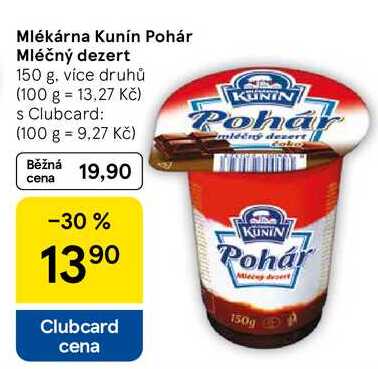 Mlékárna Kunín Pohár Mléčný dezert, 150 g, více druhů  