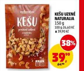 KEŠU UZENÉ NATURALIA, 150 g