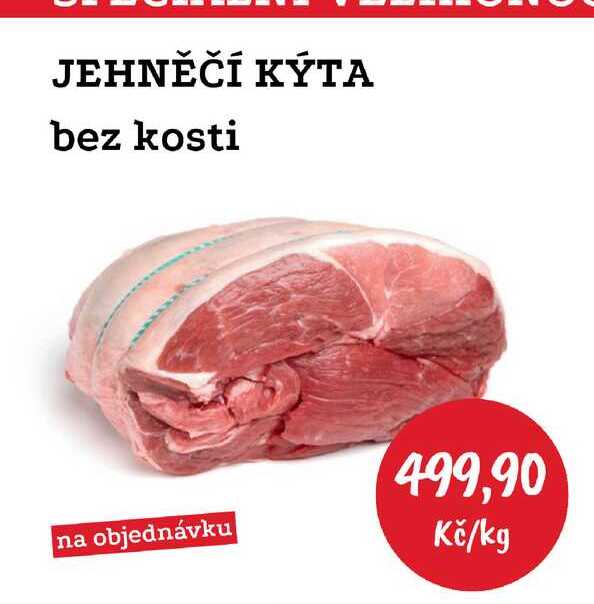 JEHNĚČÍ KÝTA bez kosti objednávku 1kg 