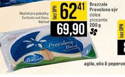 Brazzale Provolone sýr dolce piccante 200 g