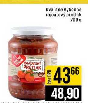Kvalitně Výhodně rajčatový protlak 700 g