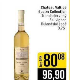 Chateau Valtice Gastro Collection Tramín červený Sauvignon Rulandské šedé 0,75l