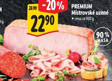PREMIUM Mistrovské uzené, cena za 100 g 