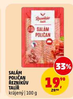 SALÁM POLIČAN ŘEZNÍKŮV TALÍŘ, 100 g 