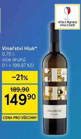 Vinařství Hluk, 0.75 l, vice druhů  