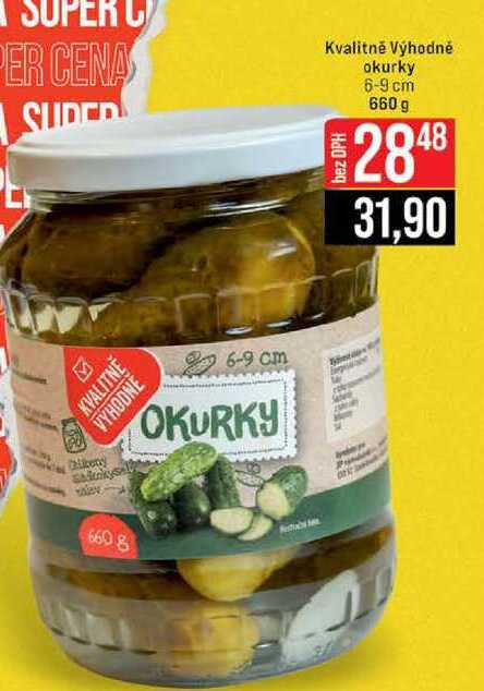 Kvalitně Výhodně okurky 6-9 cm 660 g 
