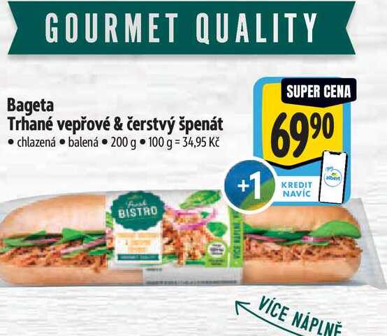   Bageta Trhané vepřové & čerstvý špenát 200 g