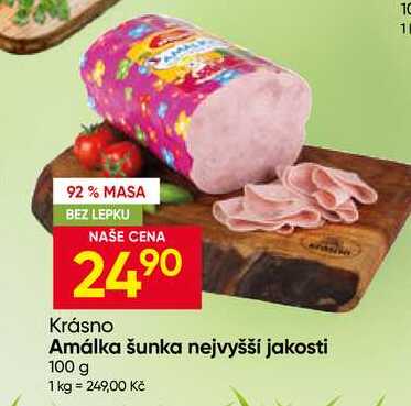Krásno Amálka šunka nejvyšší jakosti 100 g