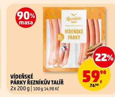 VÍDEŇSKÉ PÁRKY ŘEZNÍKŮV TALÍŘ, 2x 200 g 