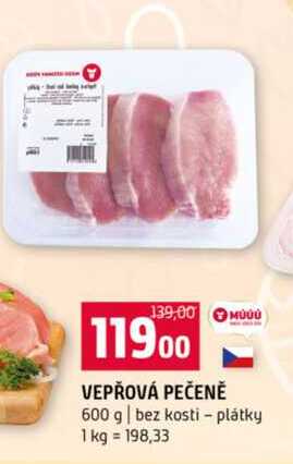 VEPŘOVÁ PEČENĚ 600 g bez kosti plátky 