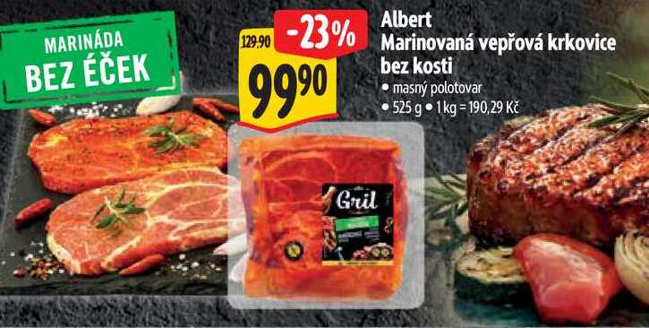 Albert Marinovaná vepřová krkovice bez kosti, 525 g