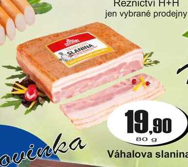 Váhalova slanina 80g