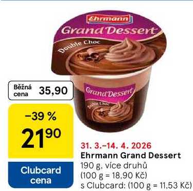 Ehrmann Grand Dessert, 190 g, více druhů 