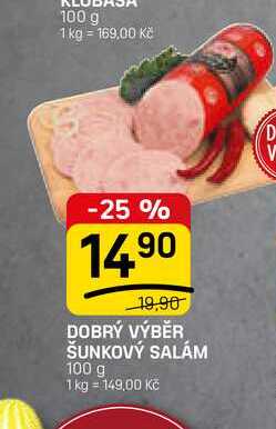 DOBRÝ VÝBĚR ŠUNKOVÝ SALÁM 100 g 