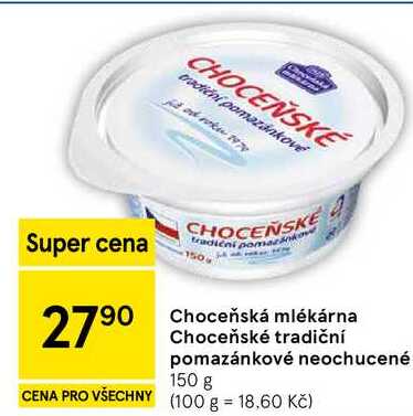 Choceňská mlékárna Choceňské tradiční pomazánkové neochucené, 150 g 
