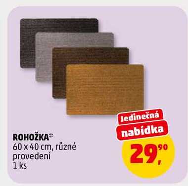 ROHOŽKA, 1 ks