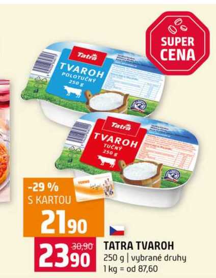 TATRA TVAROH 250 g vybrané druhy