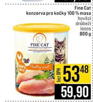 Fine Cat konzerva pro kočky masa 100% hovězí drůbeží losos 800 g