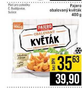 Pajero obalovaný květák 400 g