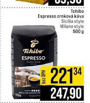 Tchibo Espresso zrnková káva Sicilia style Milano style 500 g 