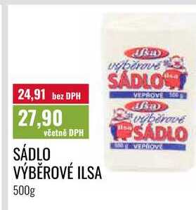 SÁDLO VÝBĚROVÉ ILSA 500g 