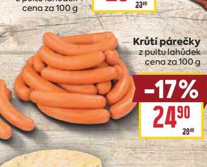 Krůtí párečky z pultu lahůdek cena za 100 g 