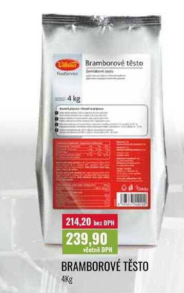BRAMBOROVÉ TĚSTO 4Kg 