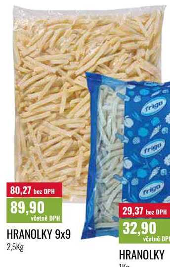 HRANOLKY 9x9 2,5Kg