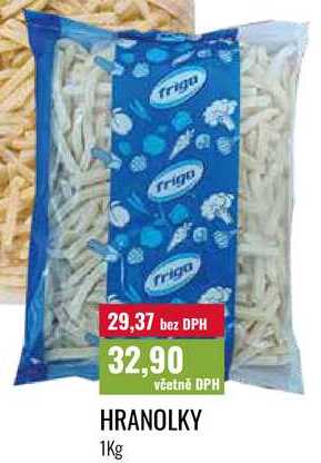HRANOLKY 1Kg 