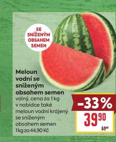 Meloun vodní se sníženým obsahem semen volný, cena za 1 kg