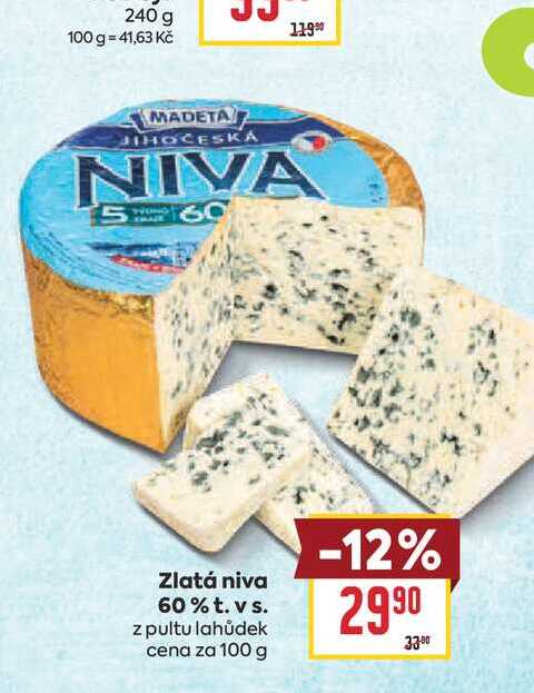 Zlatá niva 60% t. vs. z pultu lahůdek cena za 100 g 