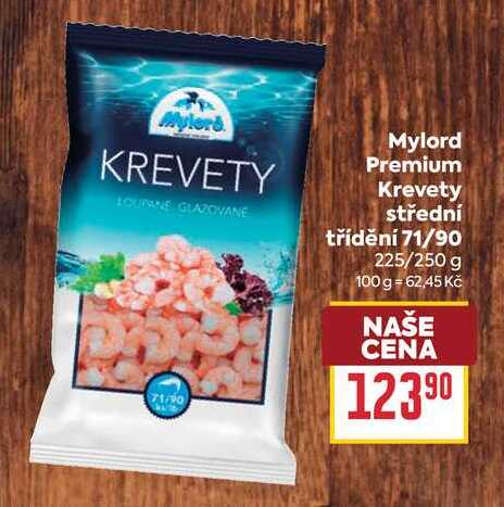 Mylord Premium Krevety střední 71/90 třídění 71/90 225/250 g