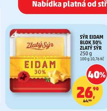 SÝR EIDAM BLOK 30% ZLATÝ SÝR, 250 g 