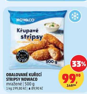 OBALOVANÉ KUŘECÍ STRIPSY NOWACO, 500 g 