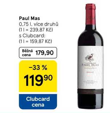 Paul Mas, 0,75 1, více druhů  