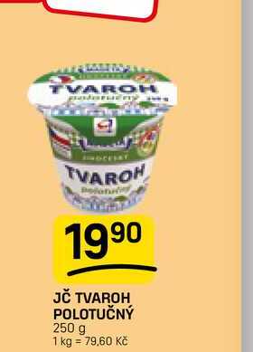 JČ TVAROH POLOTUČNÝ 250 g