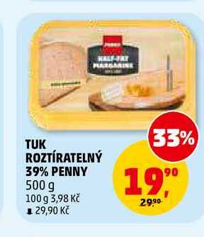 TUK ROZTÍRATELNÝ 39% PENNY, 500 g