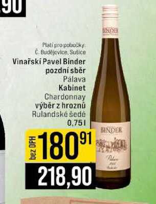 Vinařski Pavel Binder pozdní sběr Palava Kabinet Chardonnay výběr z hroznů Rulandské šedé 0,75l