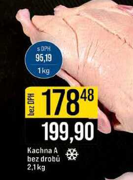 Kachna A bez drobů 2,1kg 
